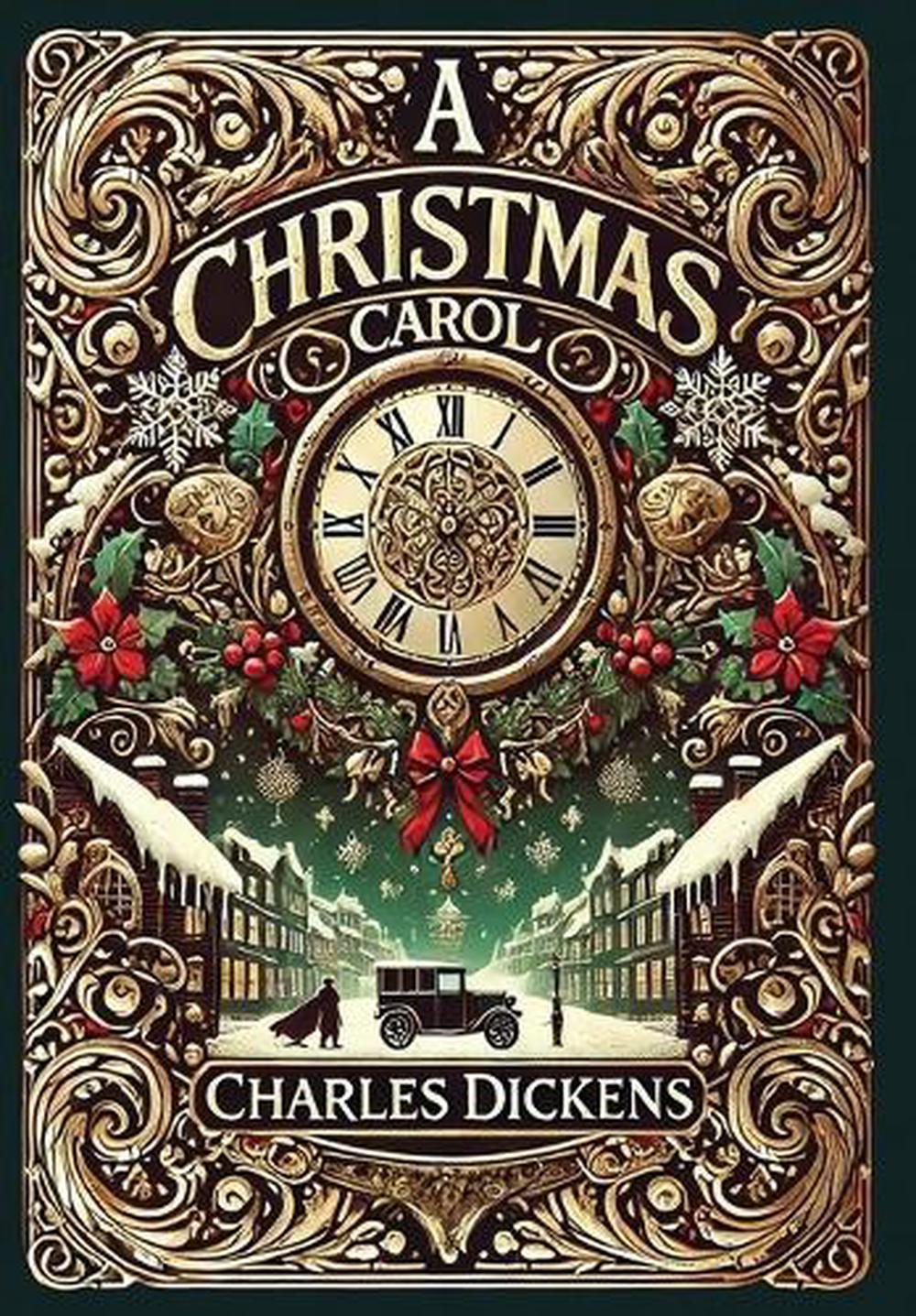 A Christmas Carol (Collector's Edition) (Illustrated) (Laminated Hardback with Jacket), 9781998621460