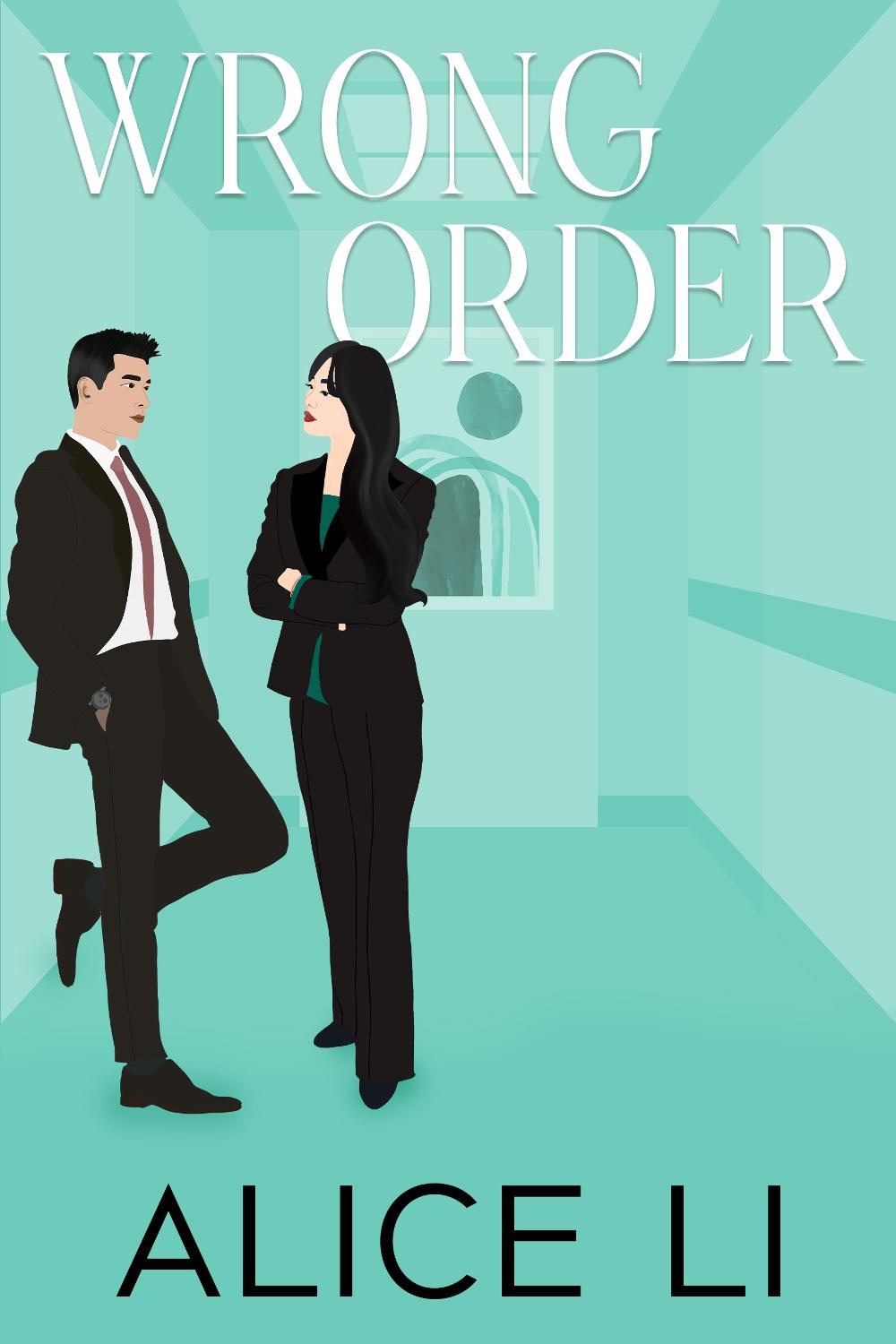 Wrong Order by Alice Li - ISBN: 9781998672363