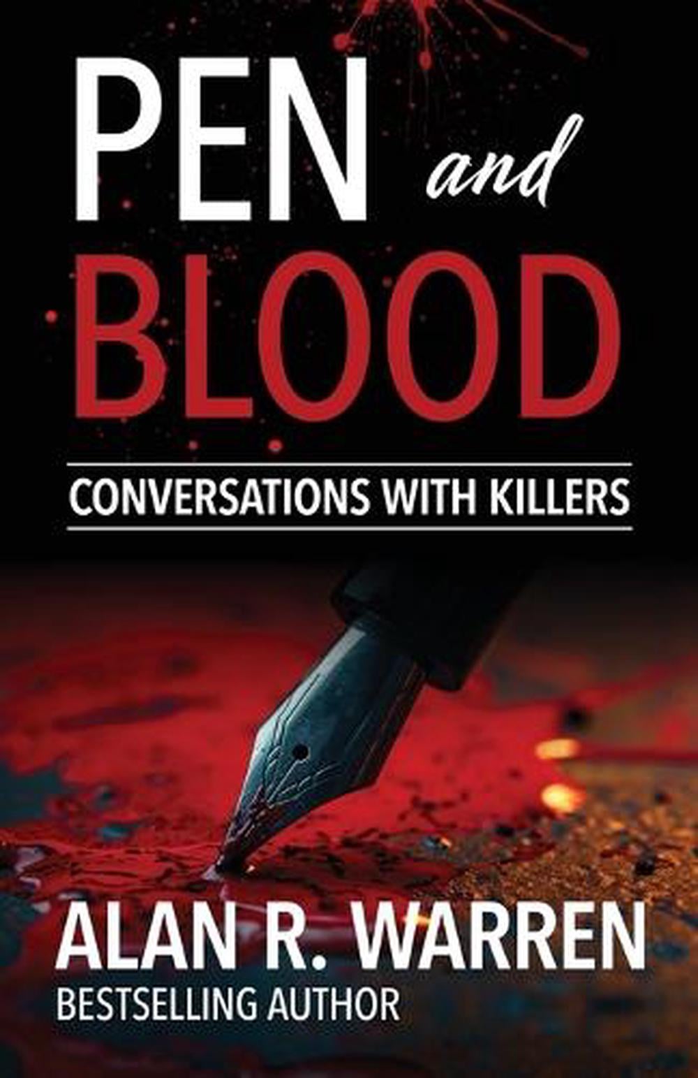Pen and Blood by Alan R. Warren, Paperback, 9781998680030 | Buy online ...