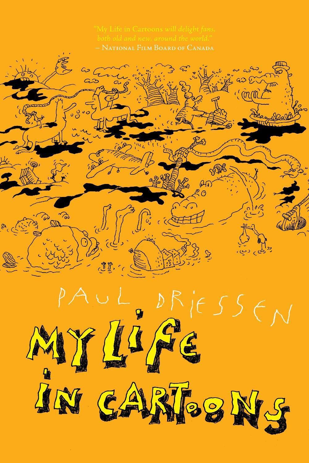 My Life in Cartoons by Paul Driessen - ISBN: 9781998779376