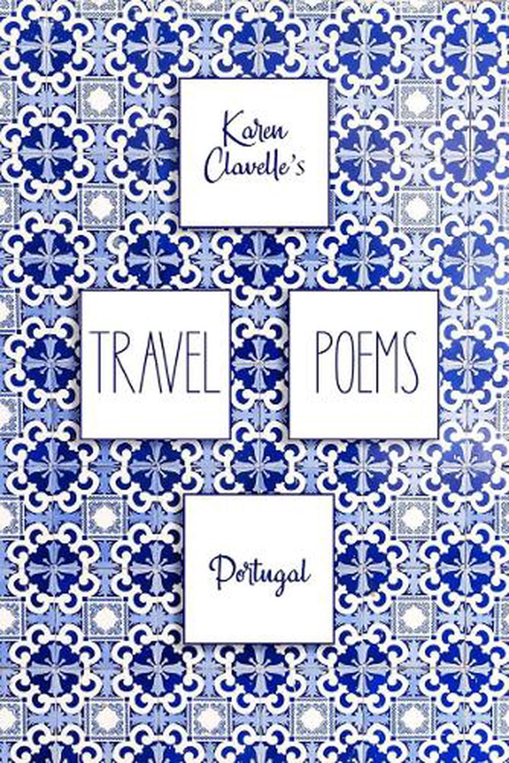 Travel Poems: Portugal by Karen Clavelle - ISBN: 9781998779574