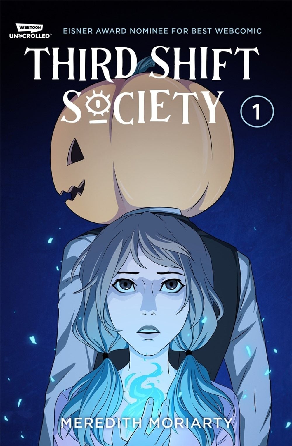 Third Shift Society Volume One by Meredith Moriarty - ISBN: 9781998854295