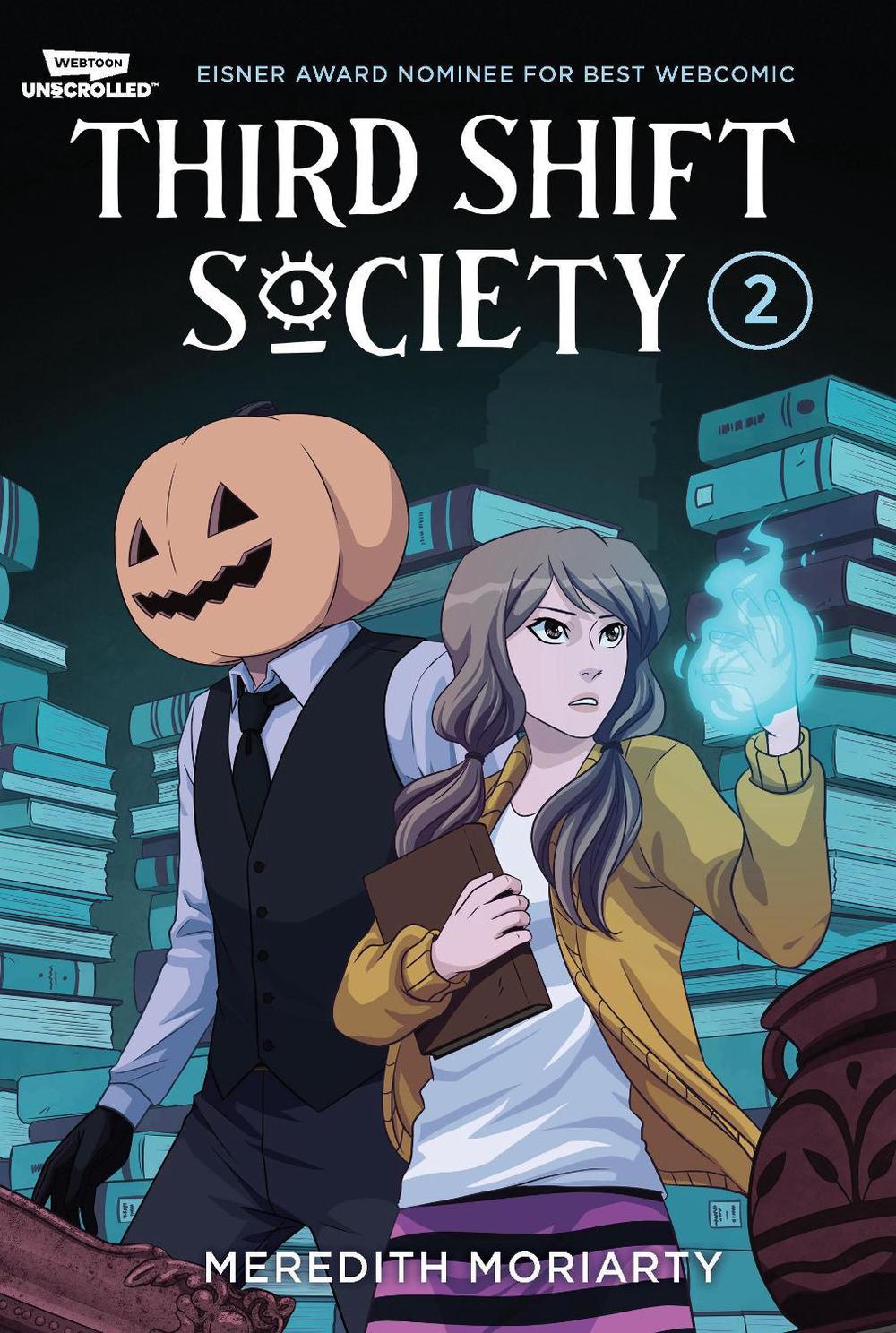 Third Shift Society Volume Two by Meredith Moriarty - ISBN: 9781998854370