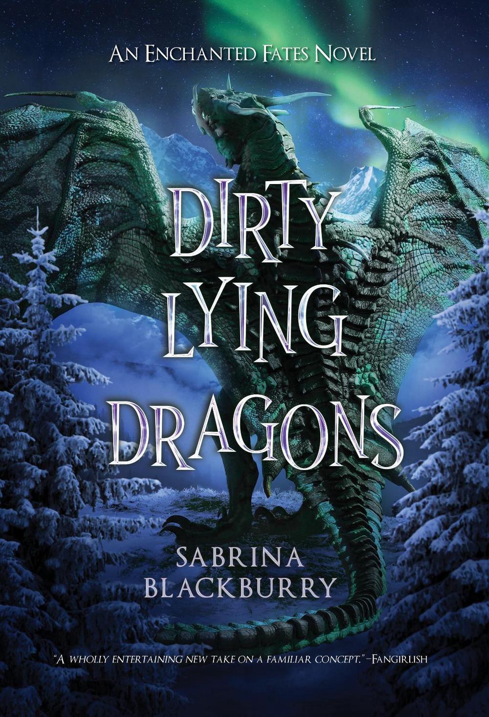 Dirty Lying Dragons by Sabrina Blackburry - ISBN: 9781998854387