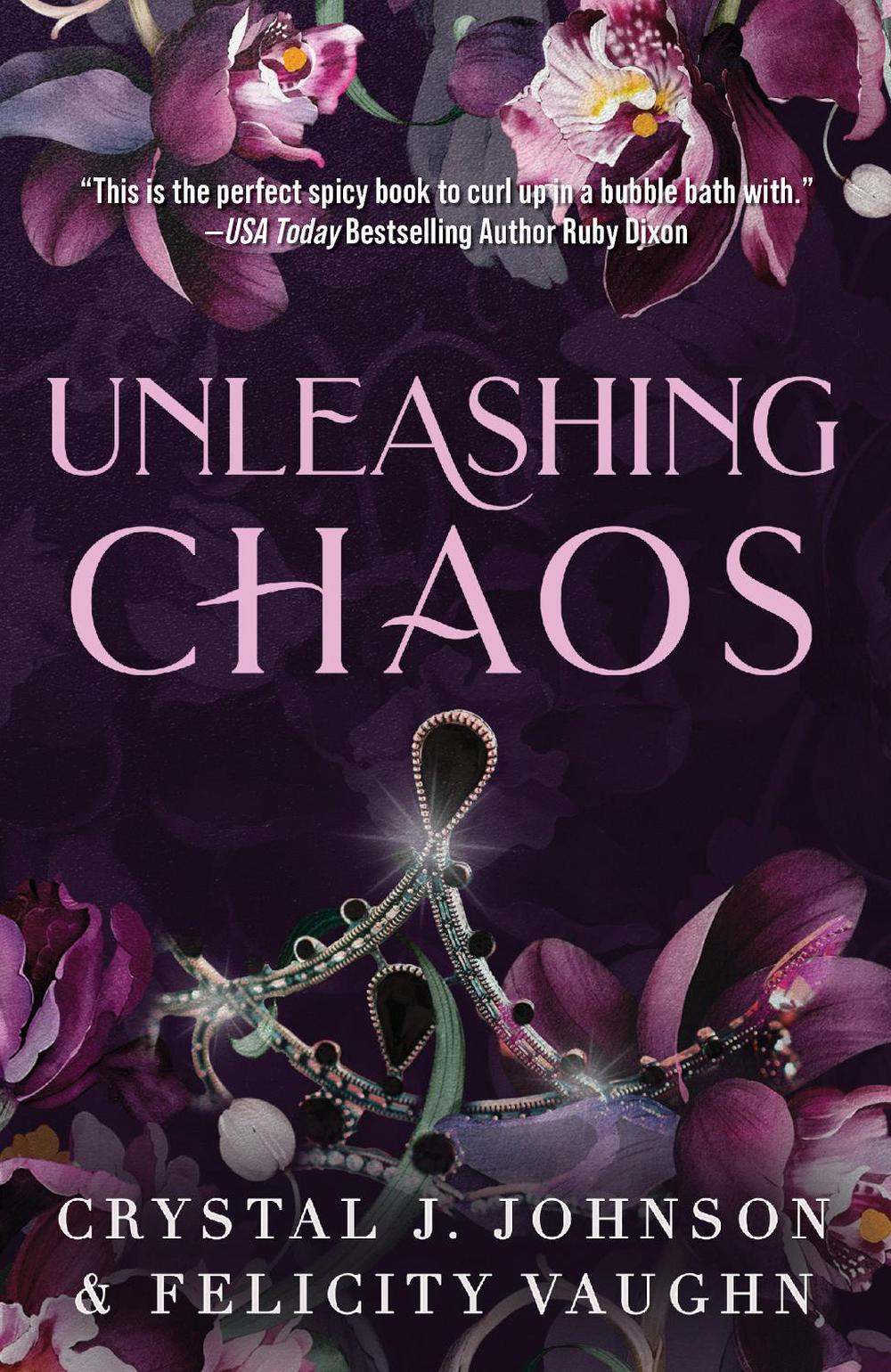 Unleashing Chaos by Crystal J. Johnson - ISBN: 9781998854400