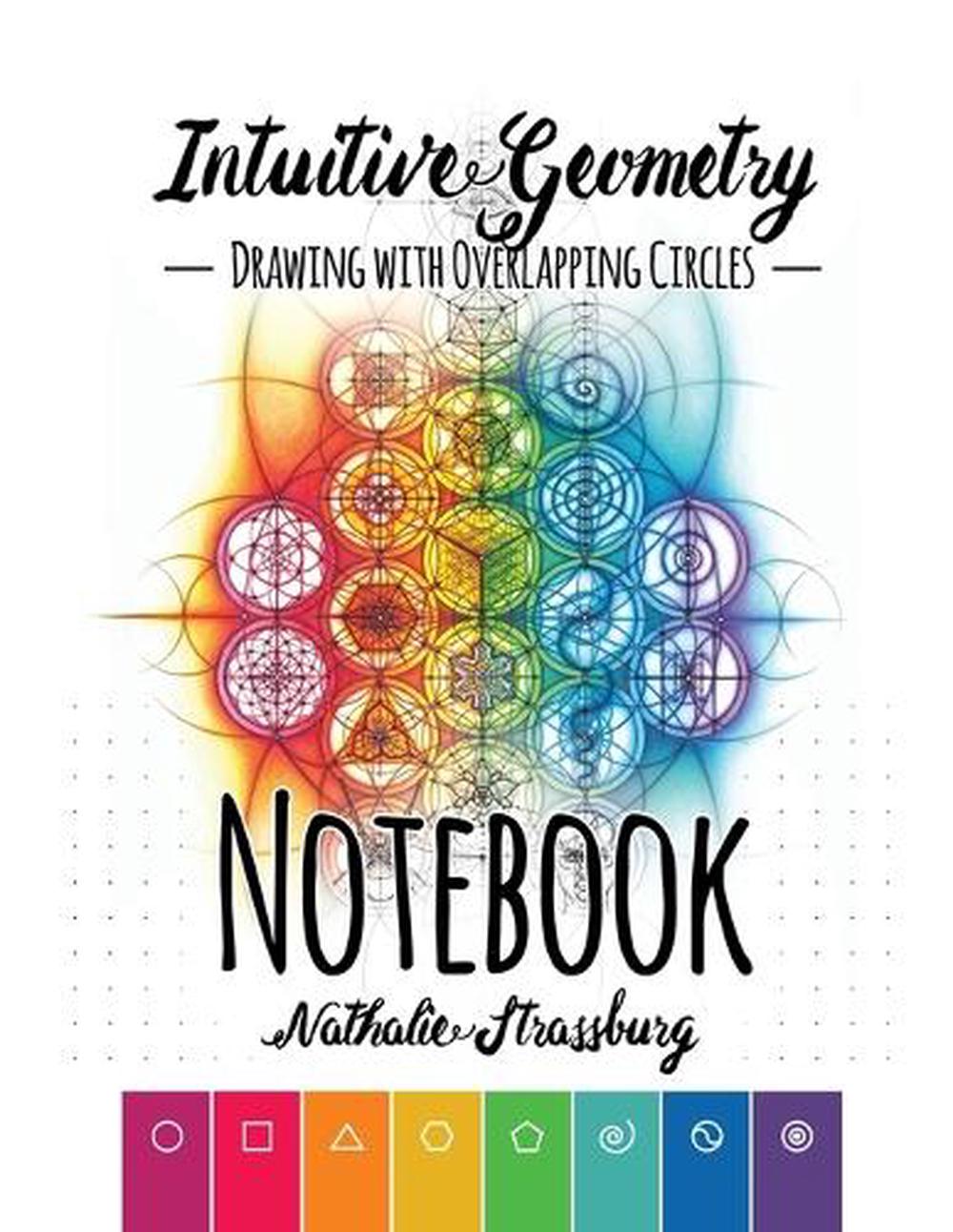 Intuitive Geometry - Drawing With Overlapping Circles - Notebook By ...