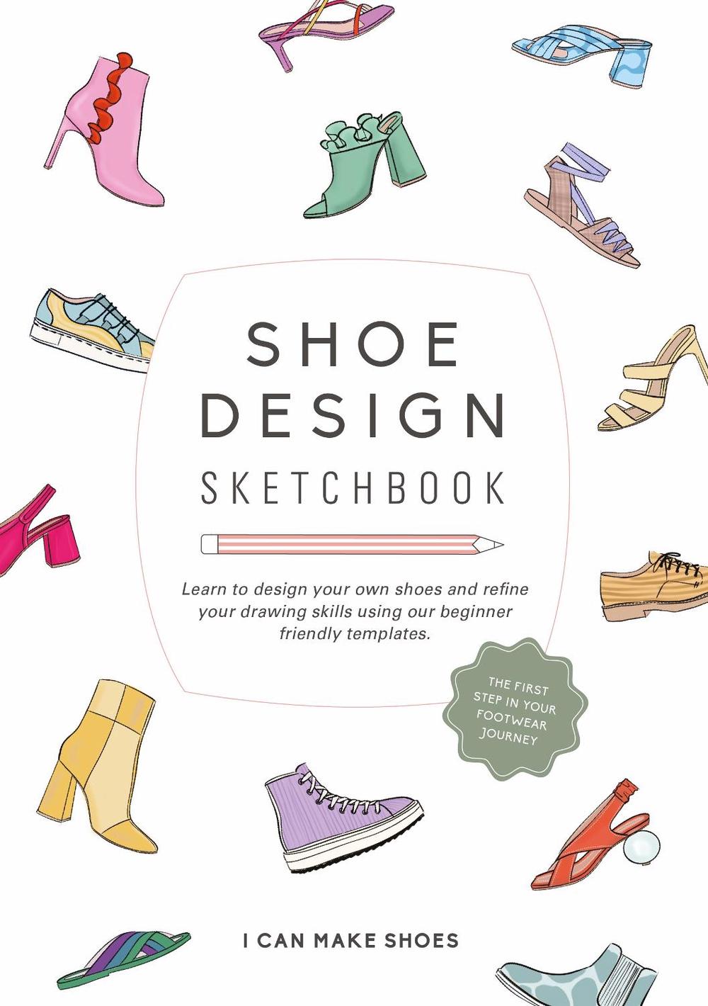 Shoe Design Sketchbook by Amanda Overs, Paperback, 9781999365332 Buy