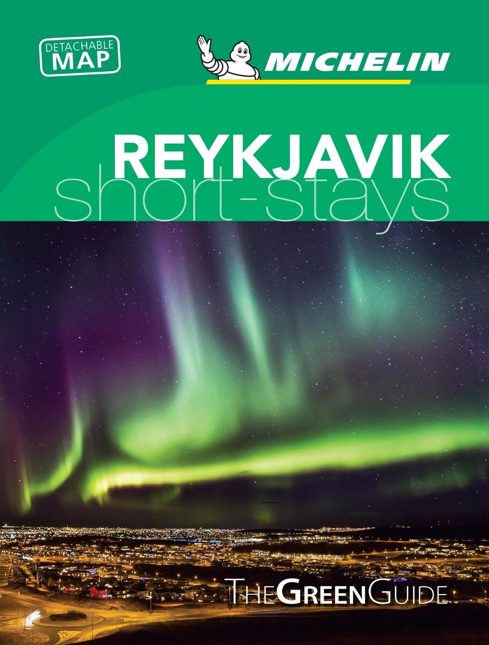 Reykjavik - Michelin Green Guide Short Stays by Michelin - ISBN: 9782067239951