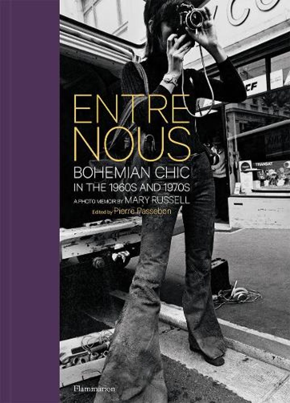 Entre Nous: Bohemian Chic in the 1960s and 1970s by Mary Russell - ISBN: 9782080204110