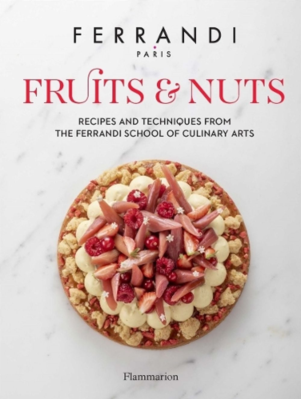 Fruits and Nuts by FERRANDI Paris - ISBN: 9782080248527