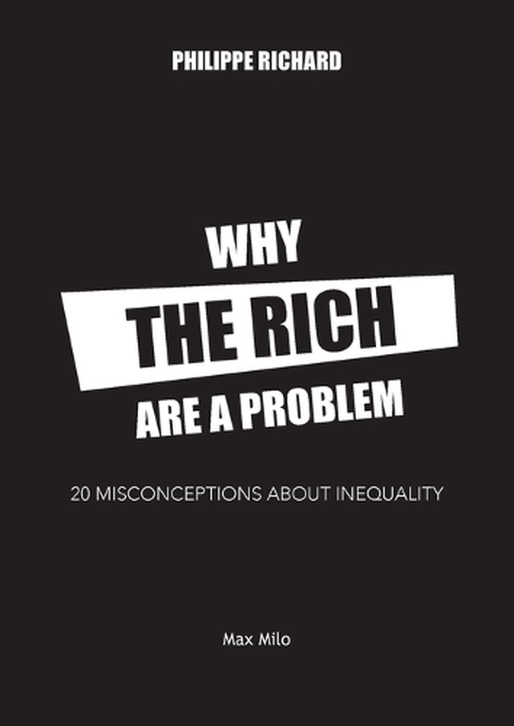 Why the Rich are a Problem, 9782315010677