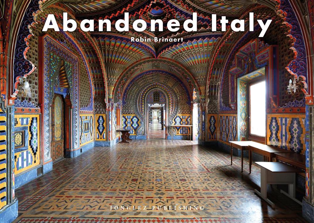 Abandoned Italy, 9782361952716