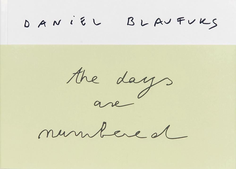 The Days Are Numbered by Daniel Blaufuks - ISBN: 9782365680943