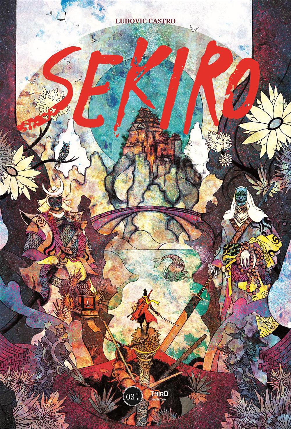 Sekiro: The Second Life Of Souls By Ludovic Castro, Hardcover ...