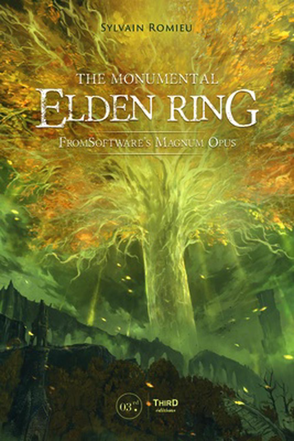 The Monumental Elden Ring by Sylvain Romieu - ISBN: 9782377845545