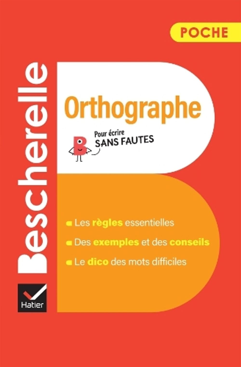 Bescherelle – Orthographe (poche) by Claude Kannas (French) Paperback Book