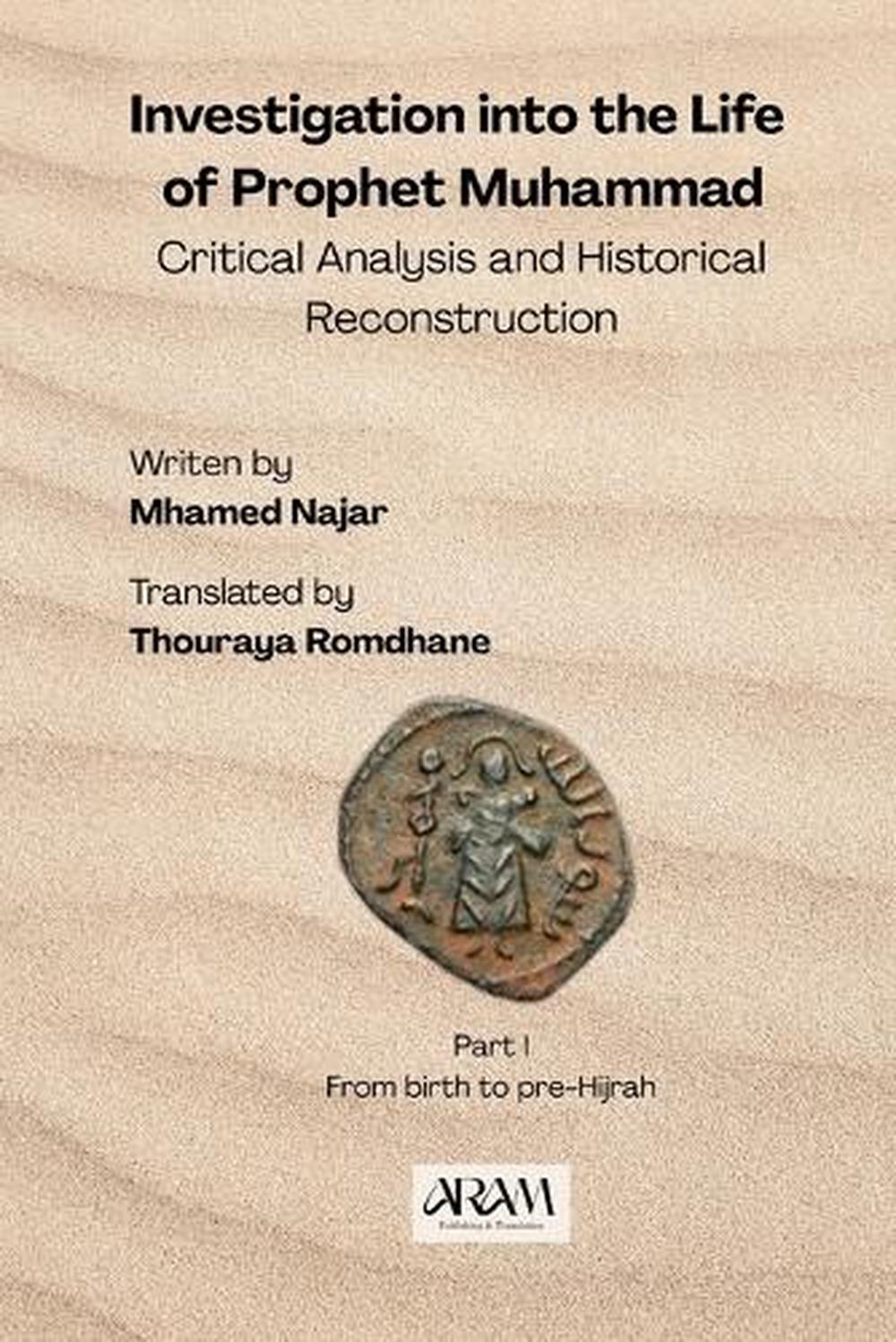 Investigation into the Life of Prophet Muhammad, 9782487124059