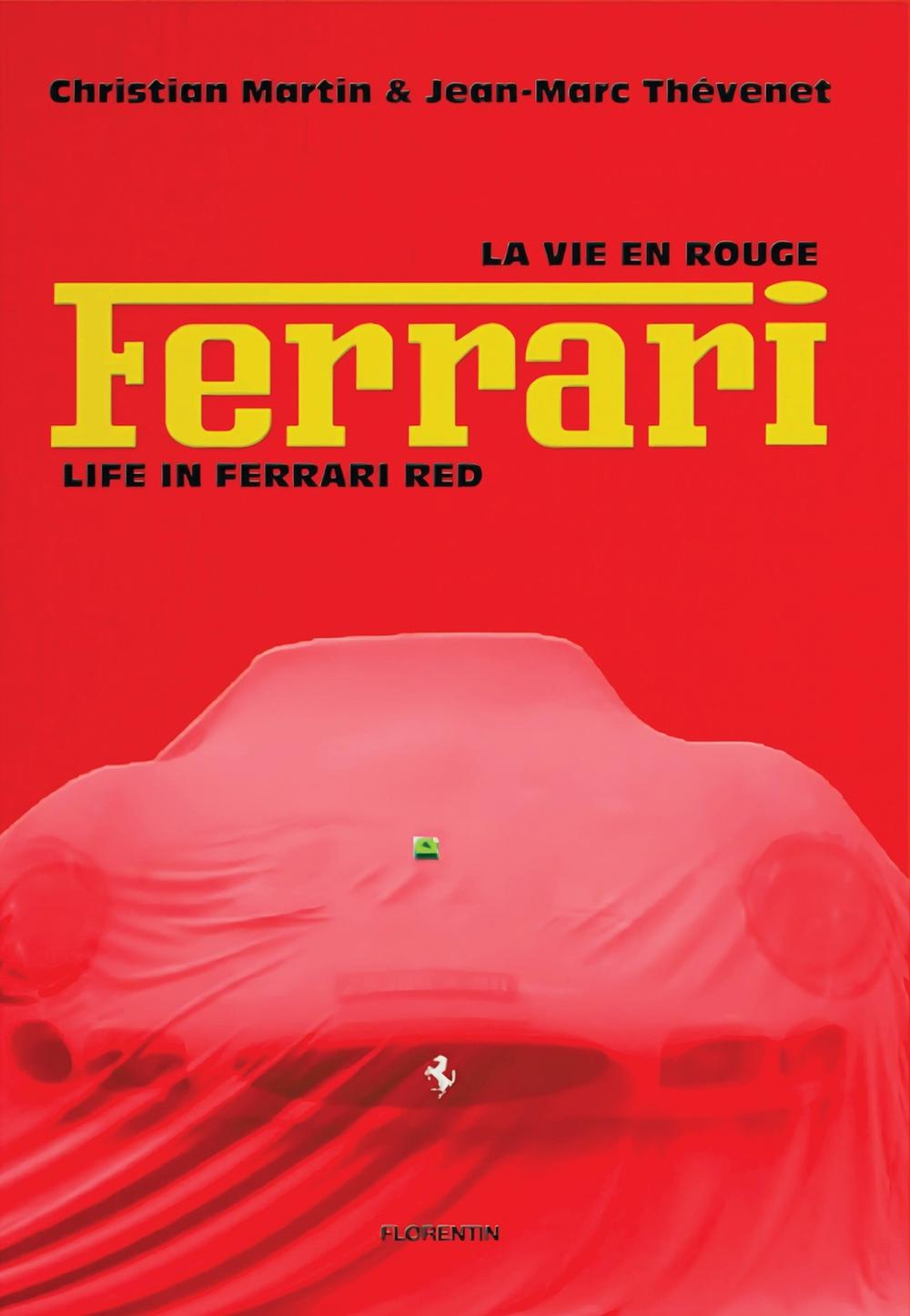 Life in Ferrari Red, 9782487507036