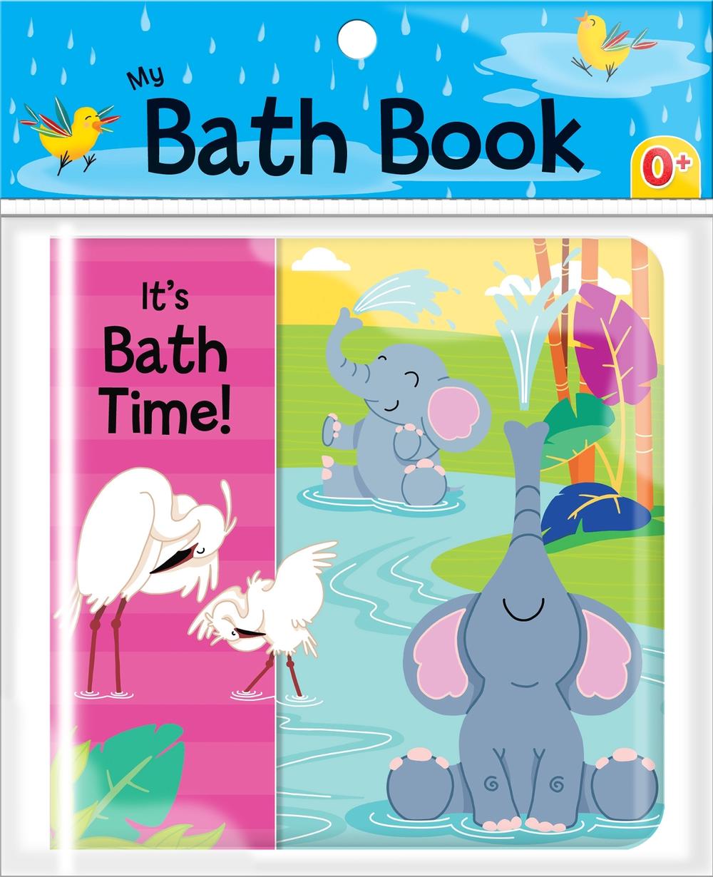 It's Bath Time (My Bath Book), 9782898021800