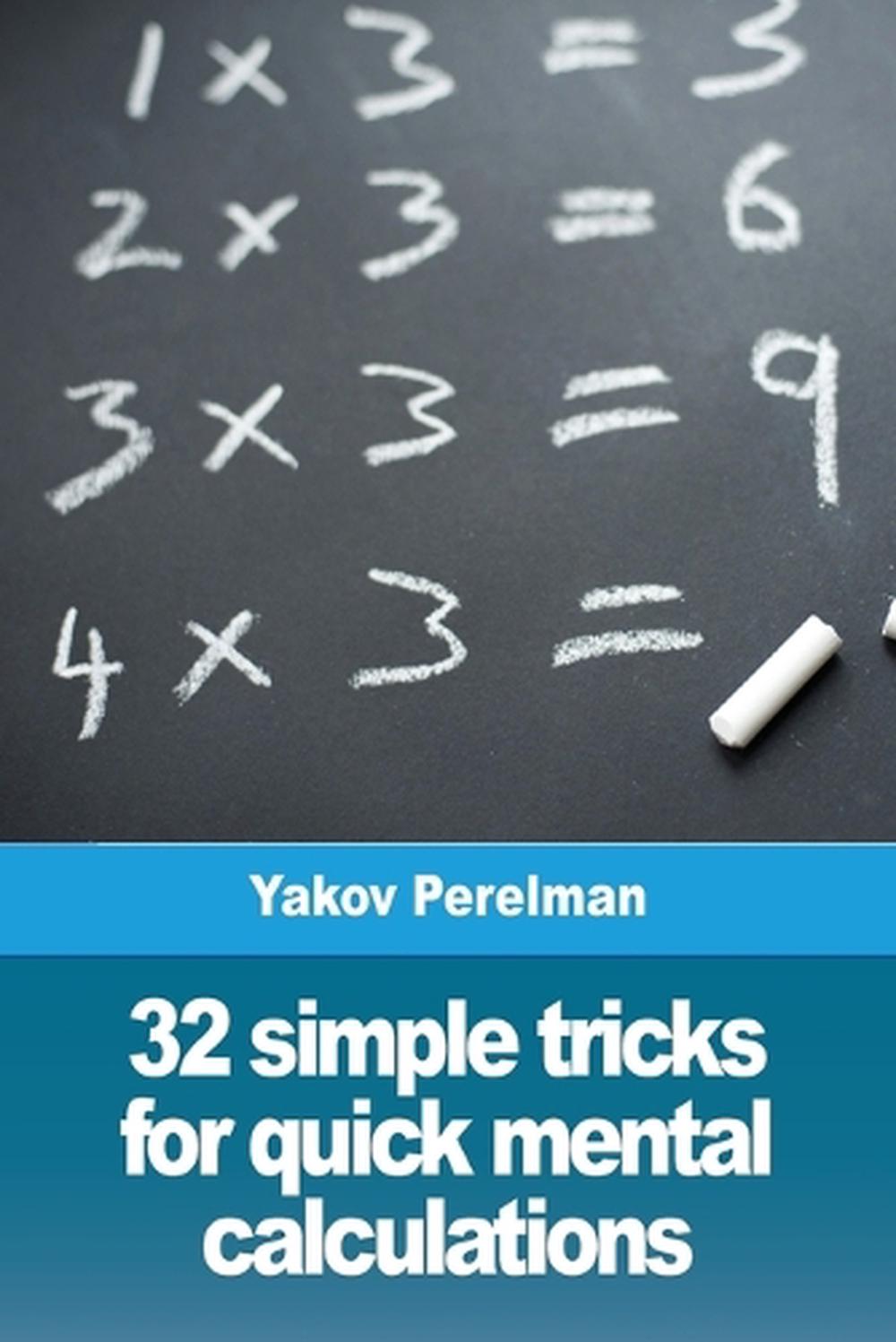 32 simple tricks for quick mental calculations, 9782917260982