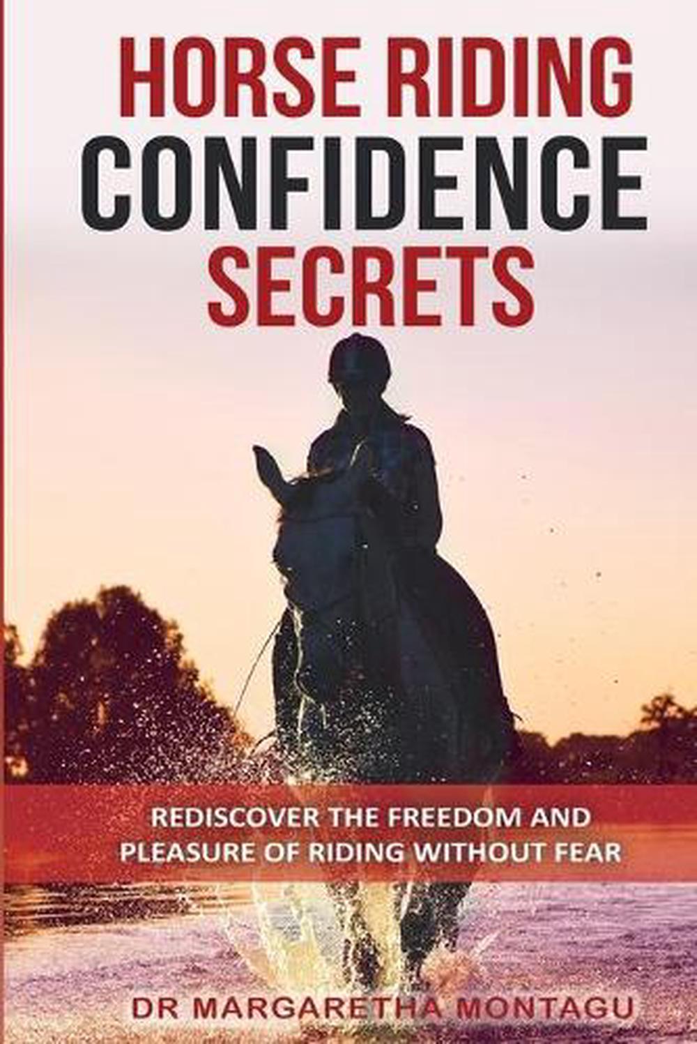 Horse Riding Confidence Secrets, 9782956732426