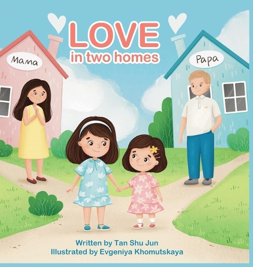 Love in two homes by Shu Jun Tan - ISBN: 9782970184379
