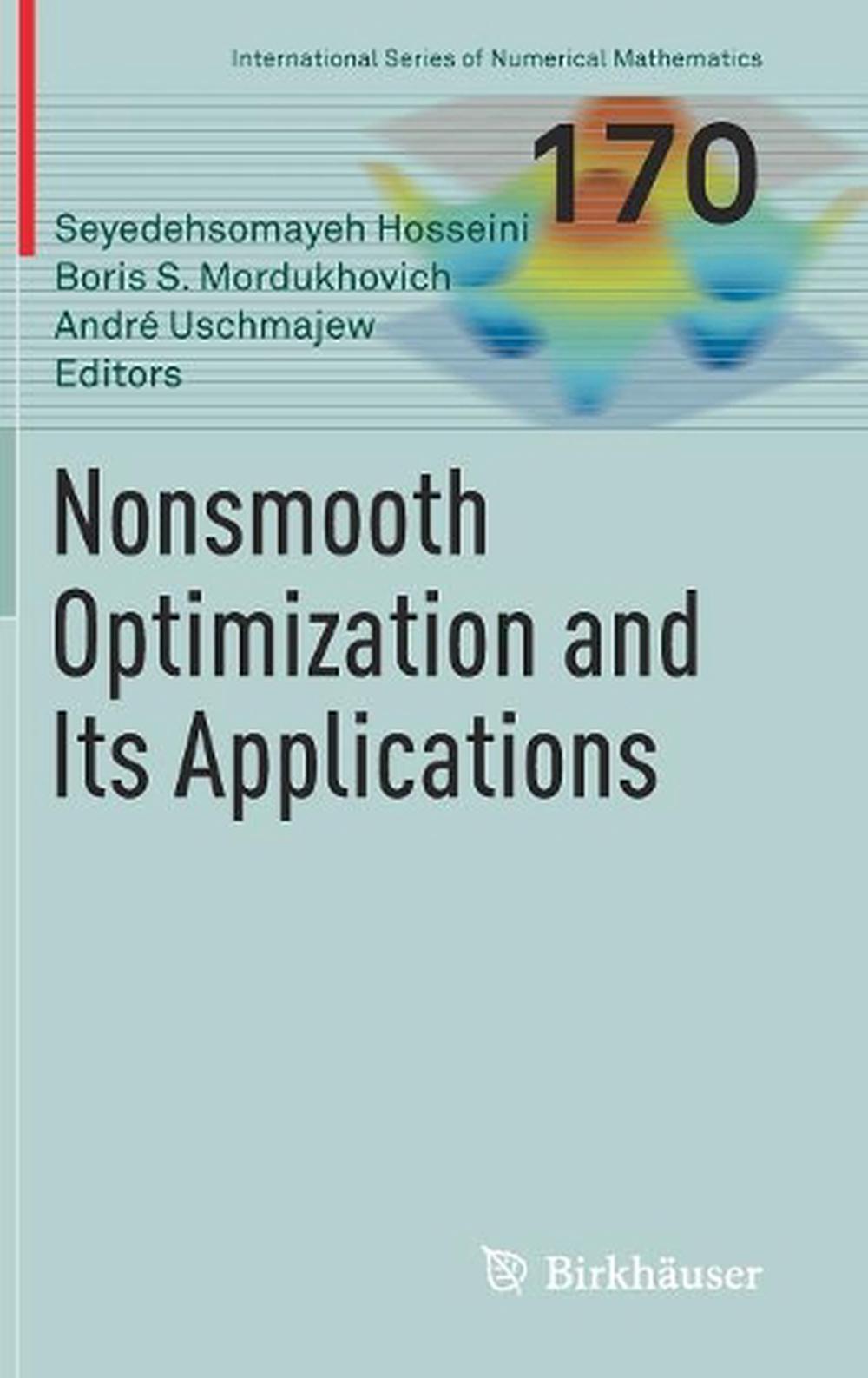 Nonsmooth Optimization and Its Applications, 9783030113698