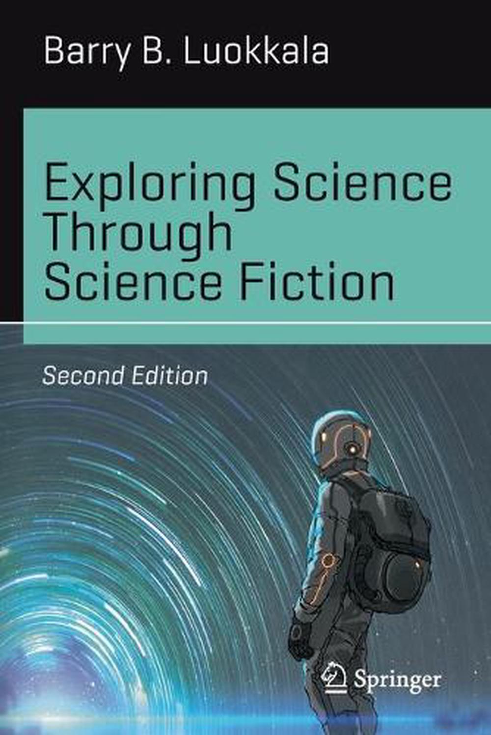 Exploring Science Through Science Fiction, 9783030293925