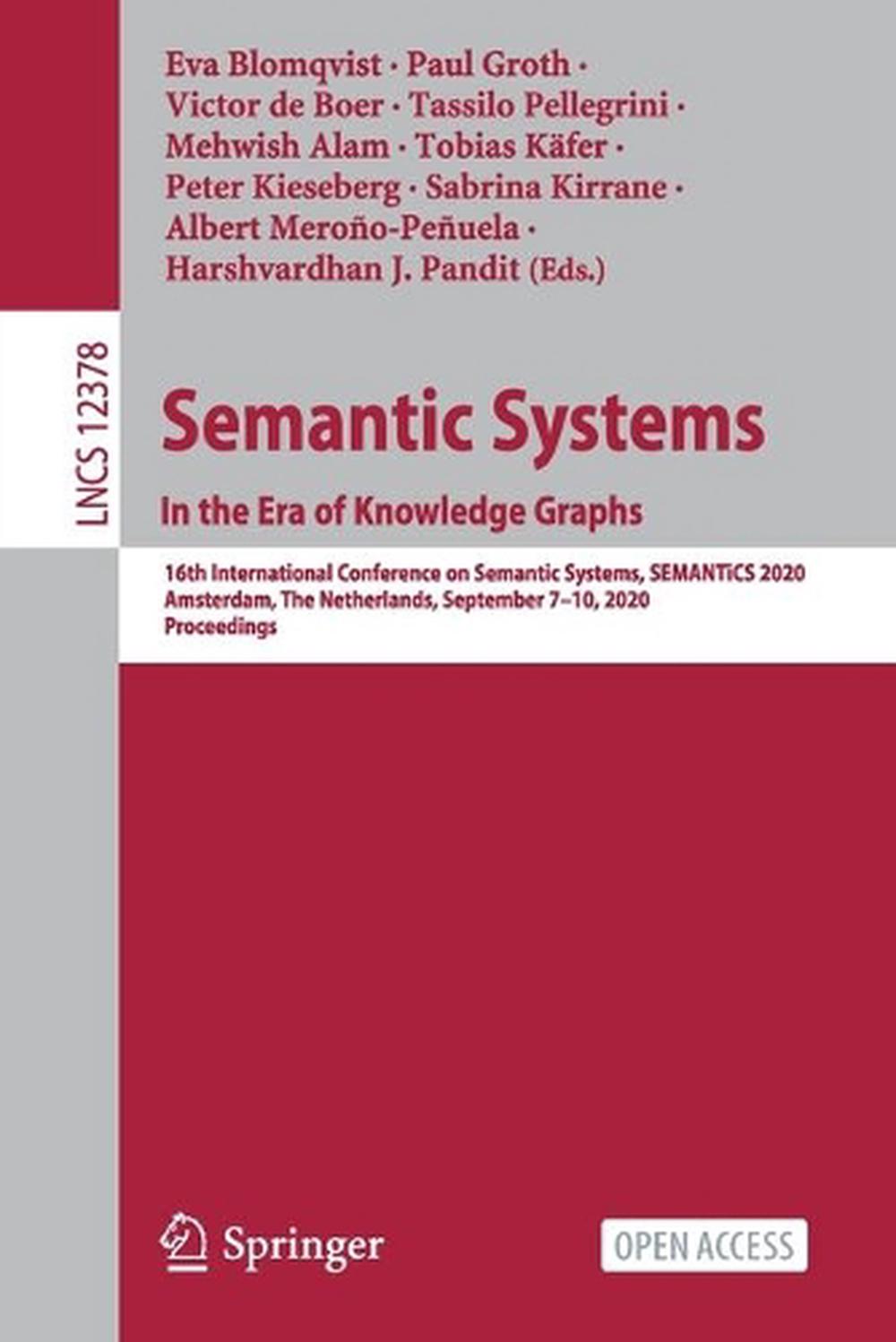 Semantic Systems. In the Era of Knowledge Graphs, 9783030598327