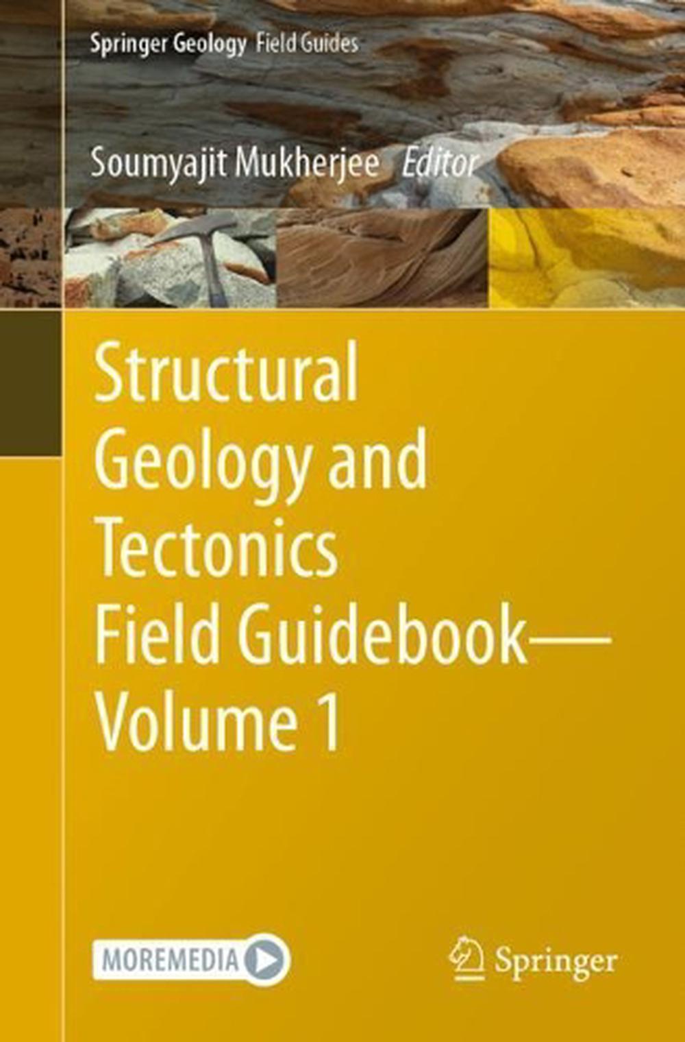 Structural Geology and Tectonics Field Guidebook Volume 1 by