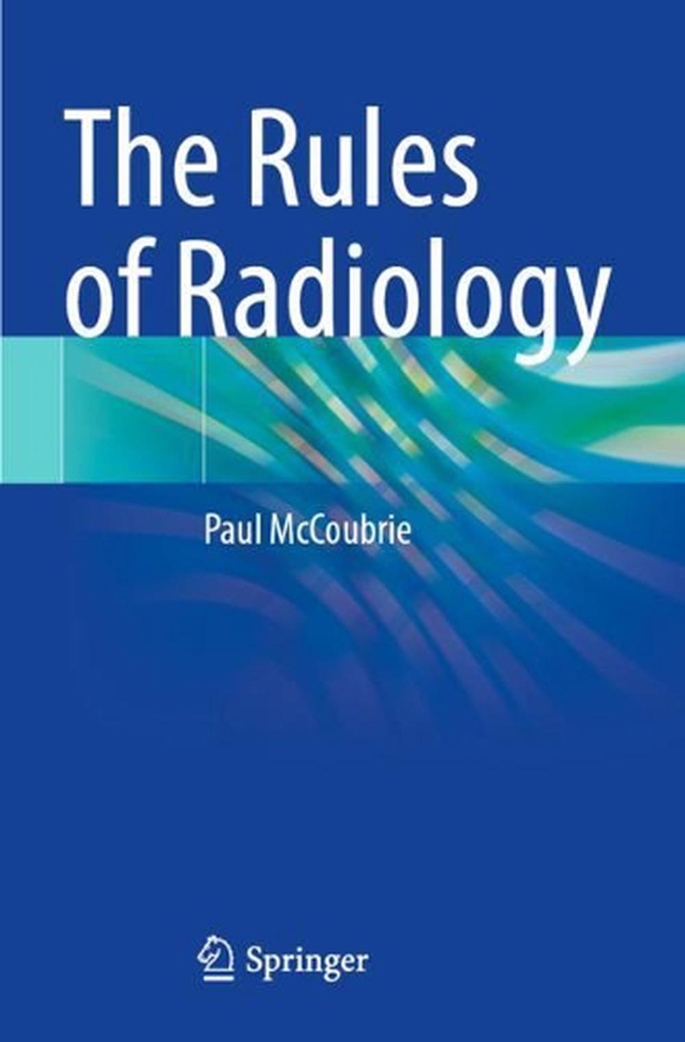 The Rules of Radiology, 9783030652319