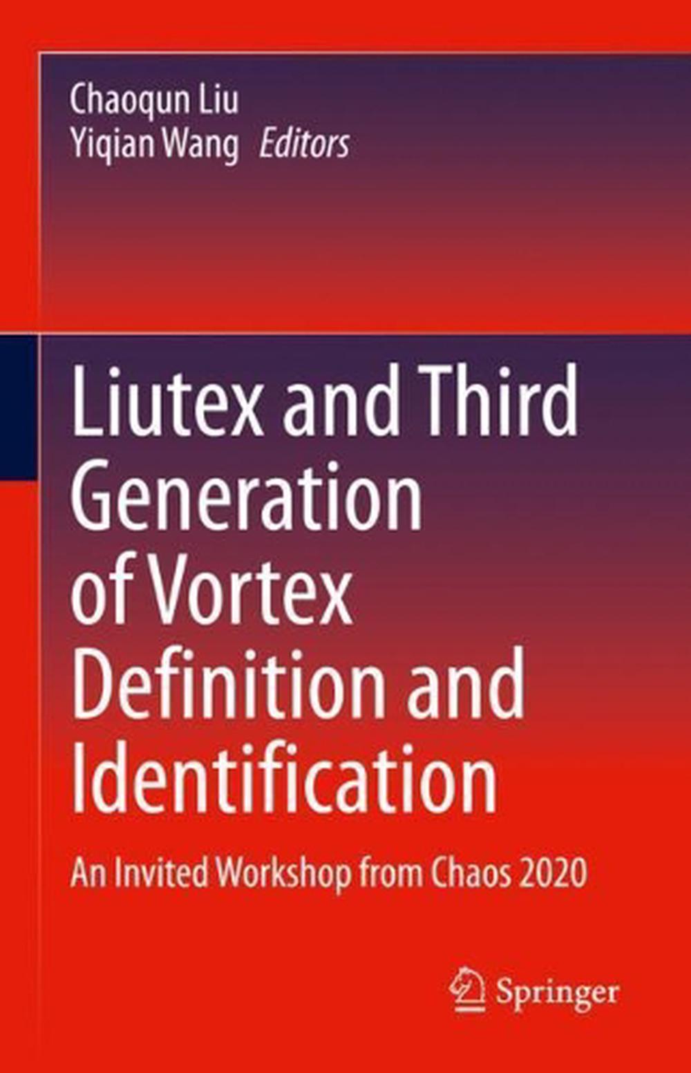 Liutex and Third Generation of Vortex Definition and Identification by