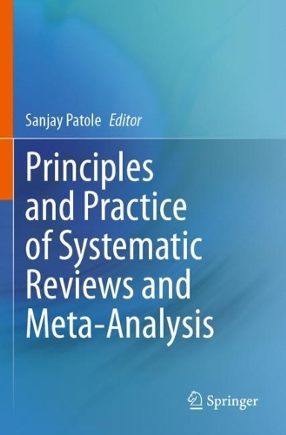 Principles and Practice of Systematic Reviews and Meta-Analysis by ...