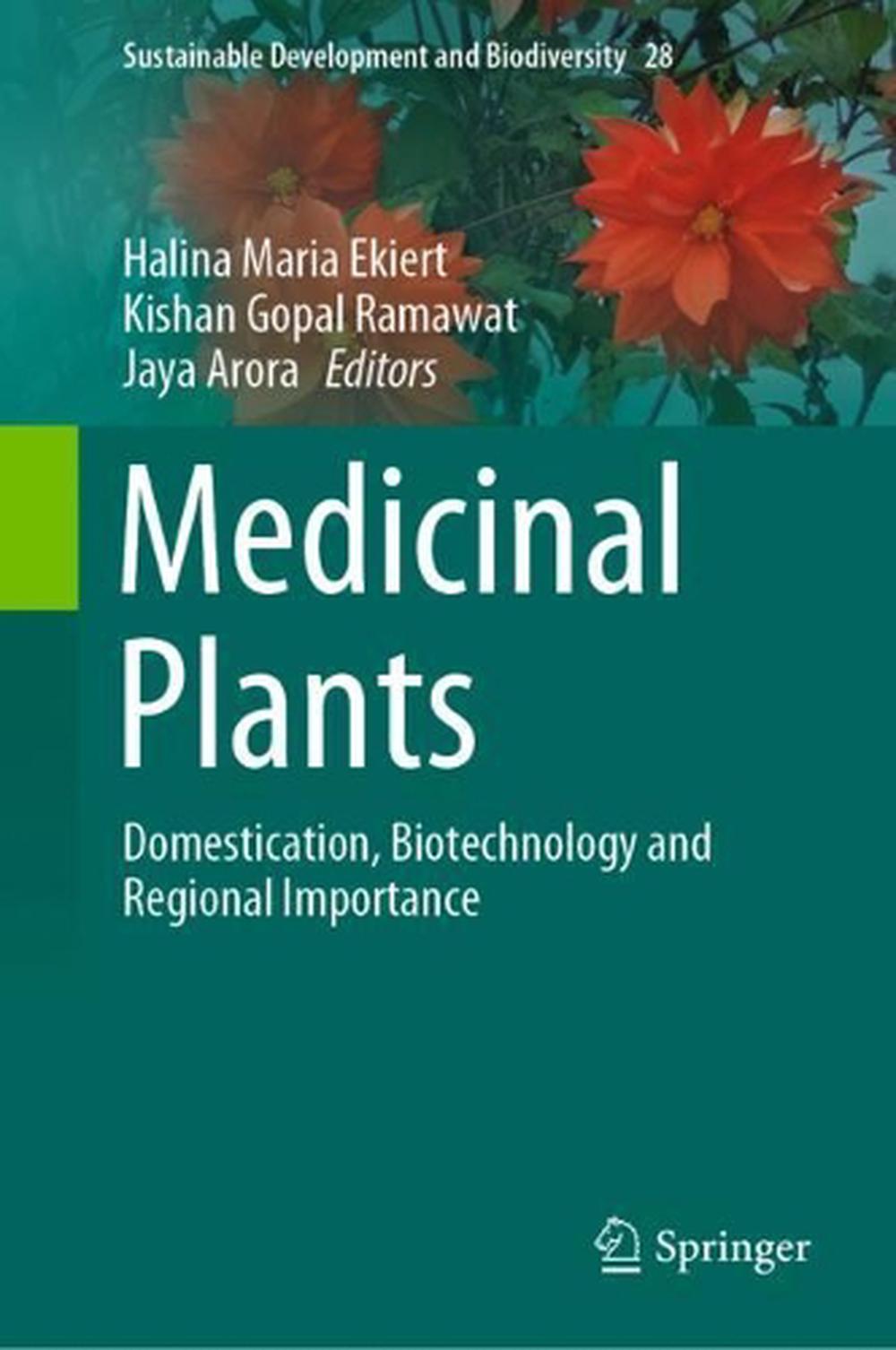 Medicinal Plants by Halina Maria Ekiert, Hardcover, 9783030747787 | Buy ...