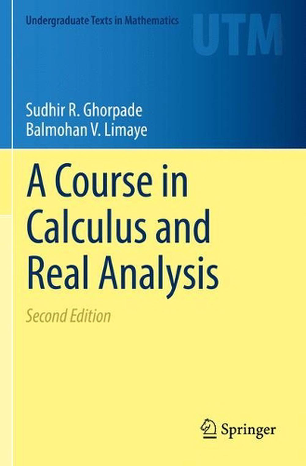 A Course in Calculus and Real Analysis, 9783030827410