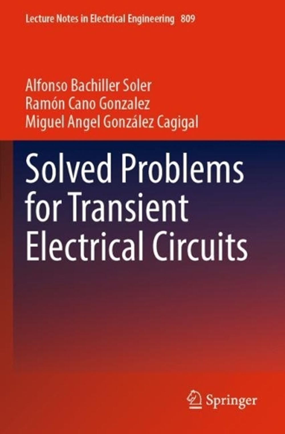 Solved Problems for Transient Electrical Circuits by Alfonso Bachiller ...