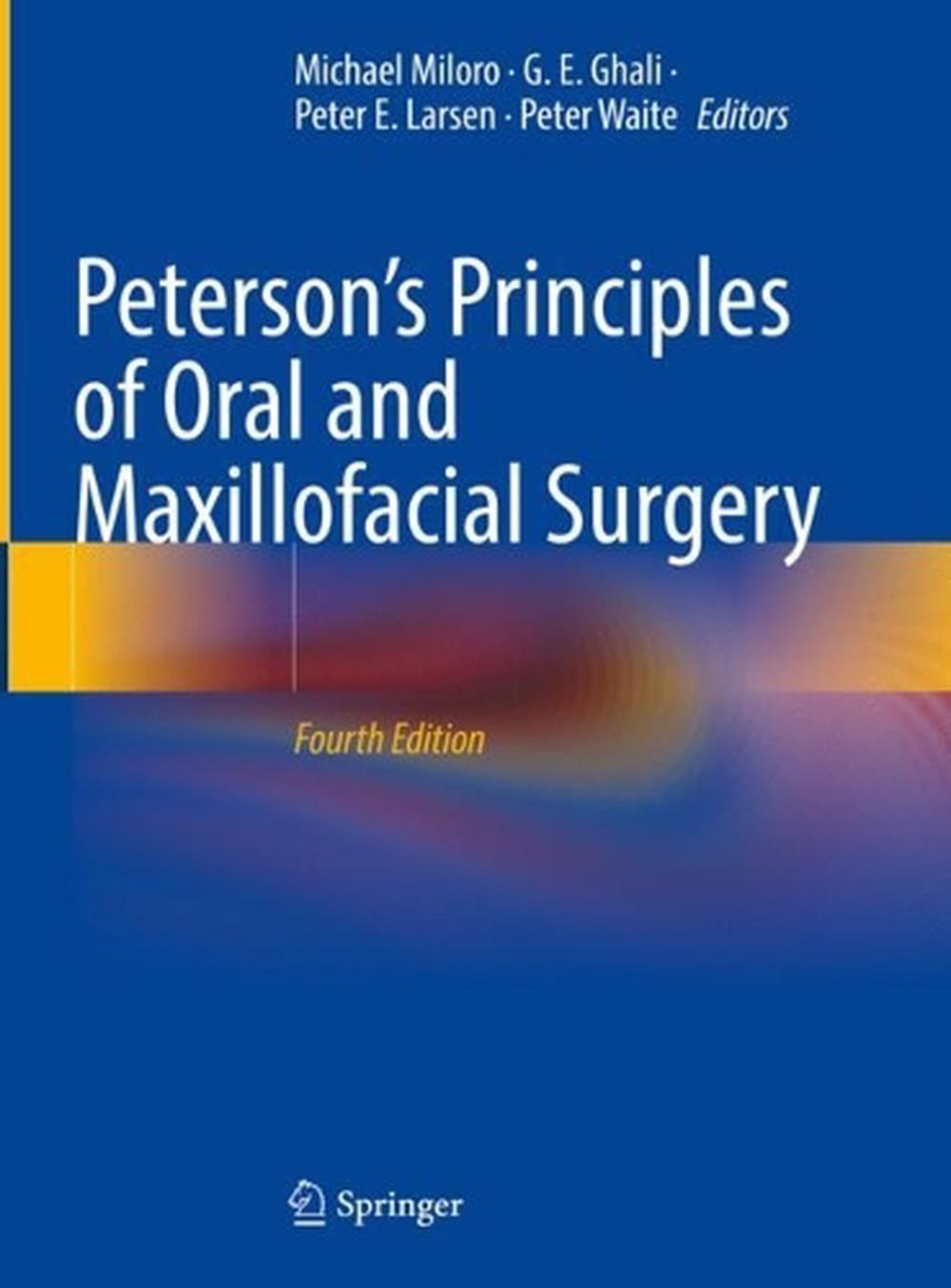 Peterson’s Principles Of Oral And Maxillofacial Surgery By Michael ...