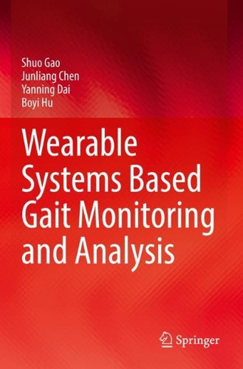 Wearable Systems Based Gait Monitoring and Analysis, 9783030973346