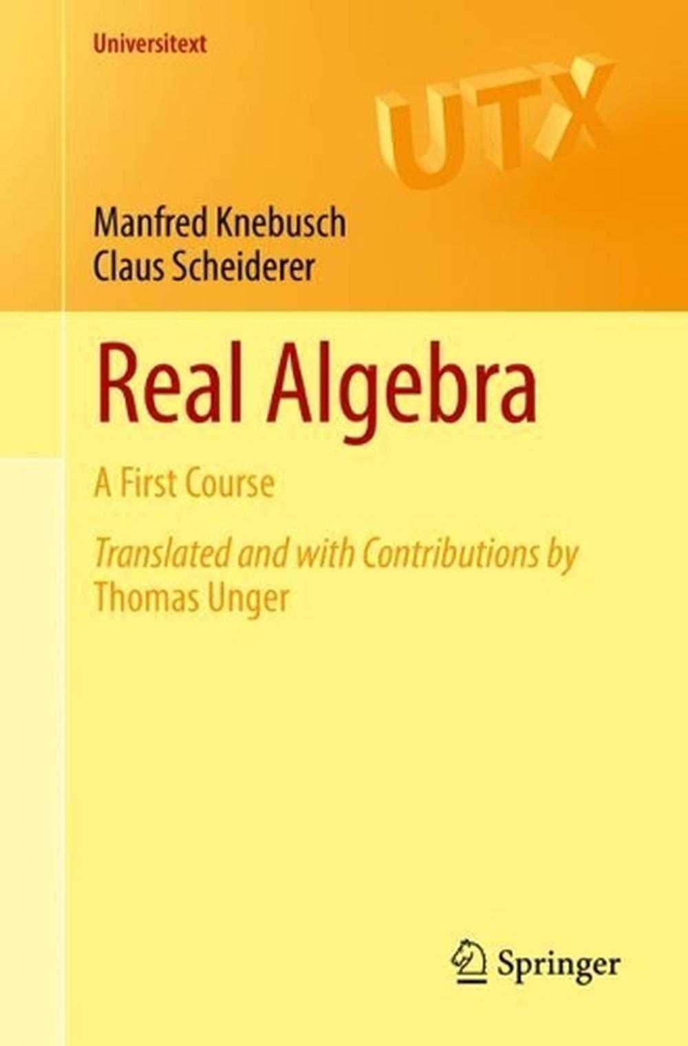 Real Algebra, 1st Edition, 9783031097997