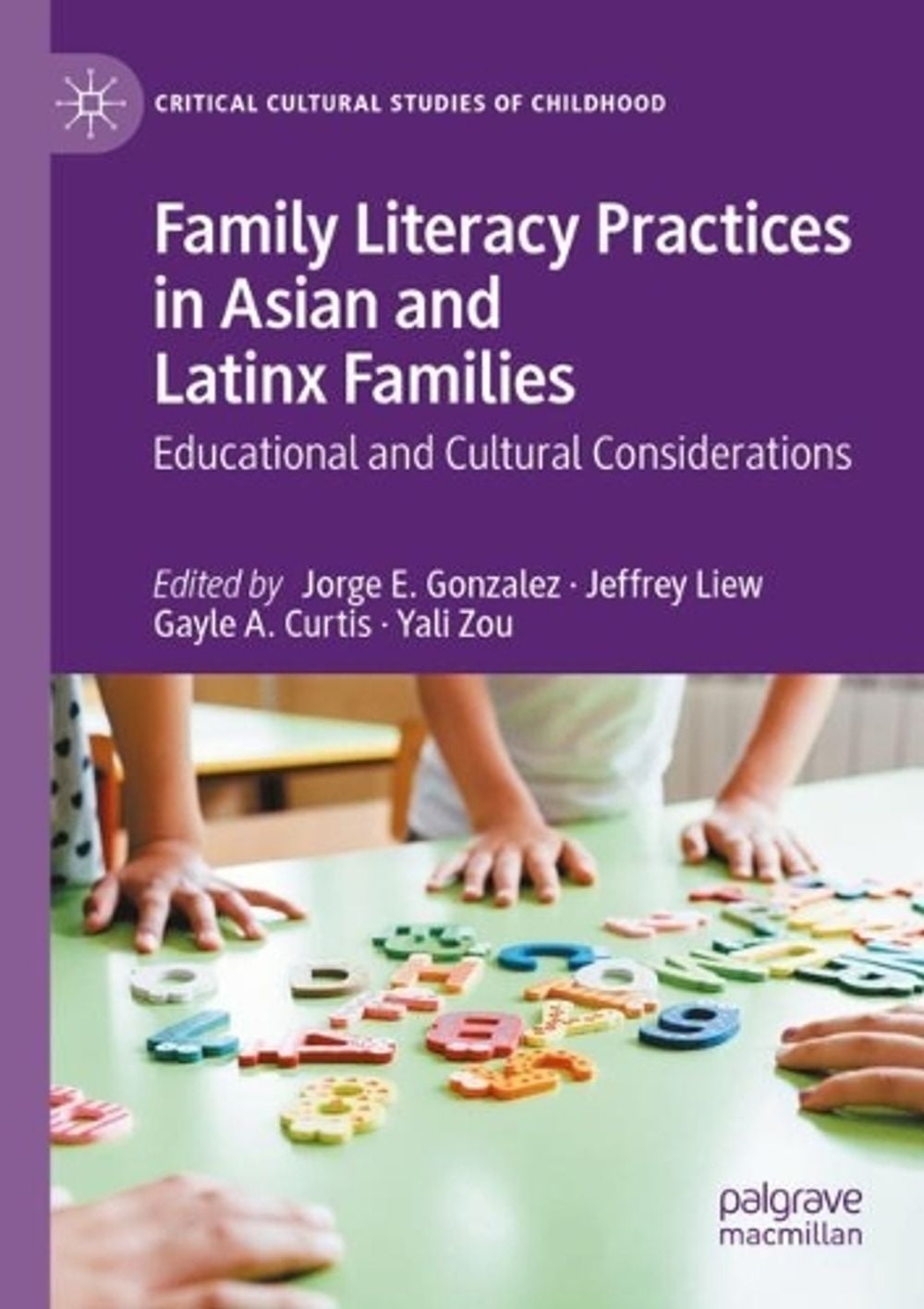 Family Literacy Practices in Asian and Latinx Families, 2023rd Edition ...