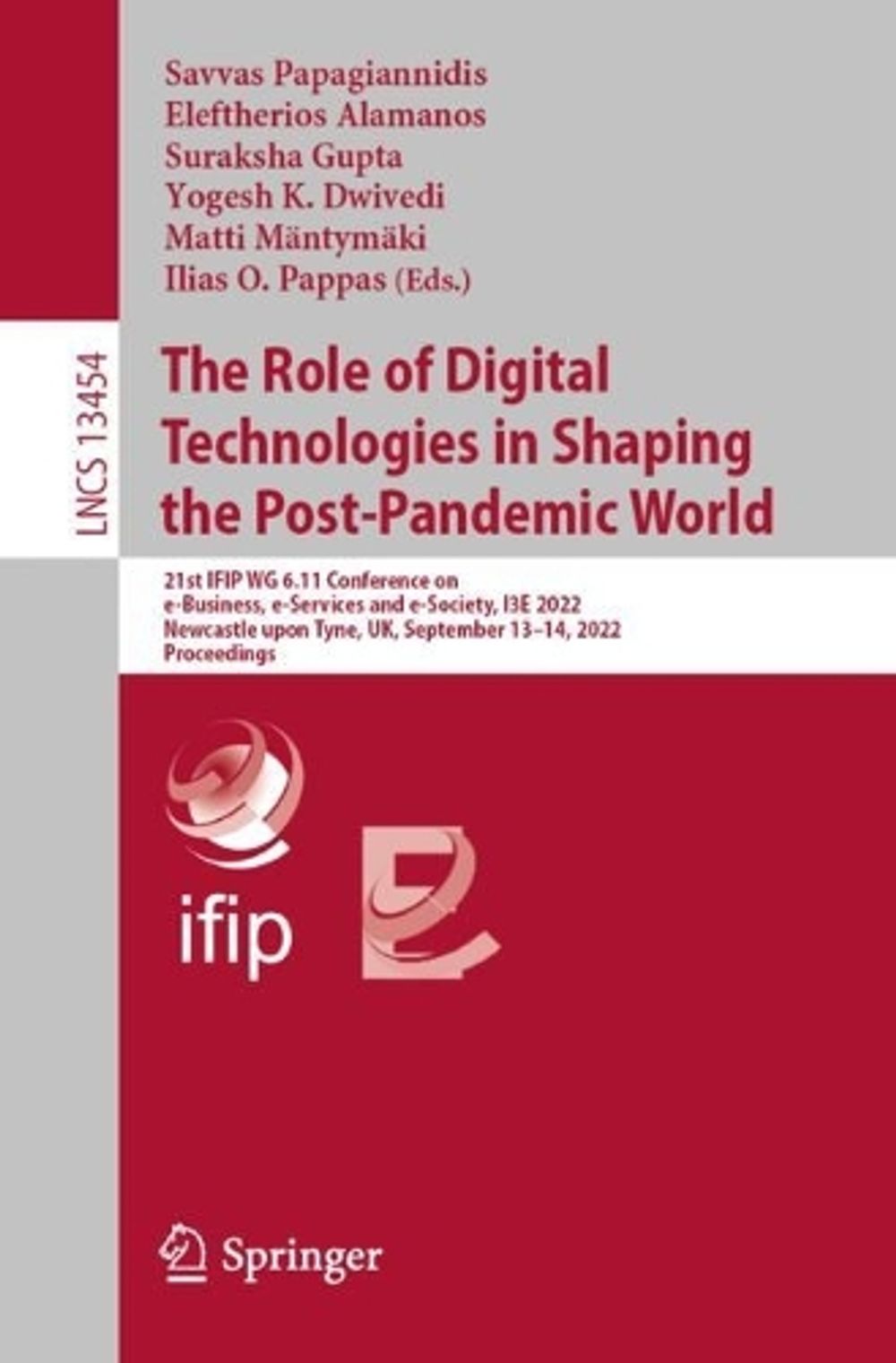The Role of Digital Technologies in Shaping the Post-Pandemic World ...