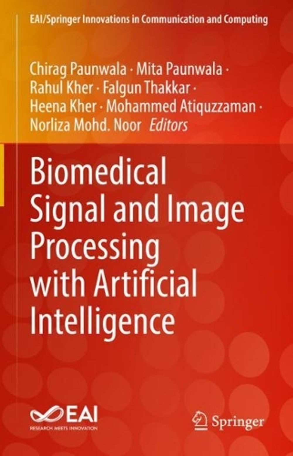 Biomedical Signal and Image Processing with Artificial Intelligence by ...