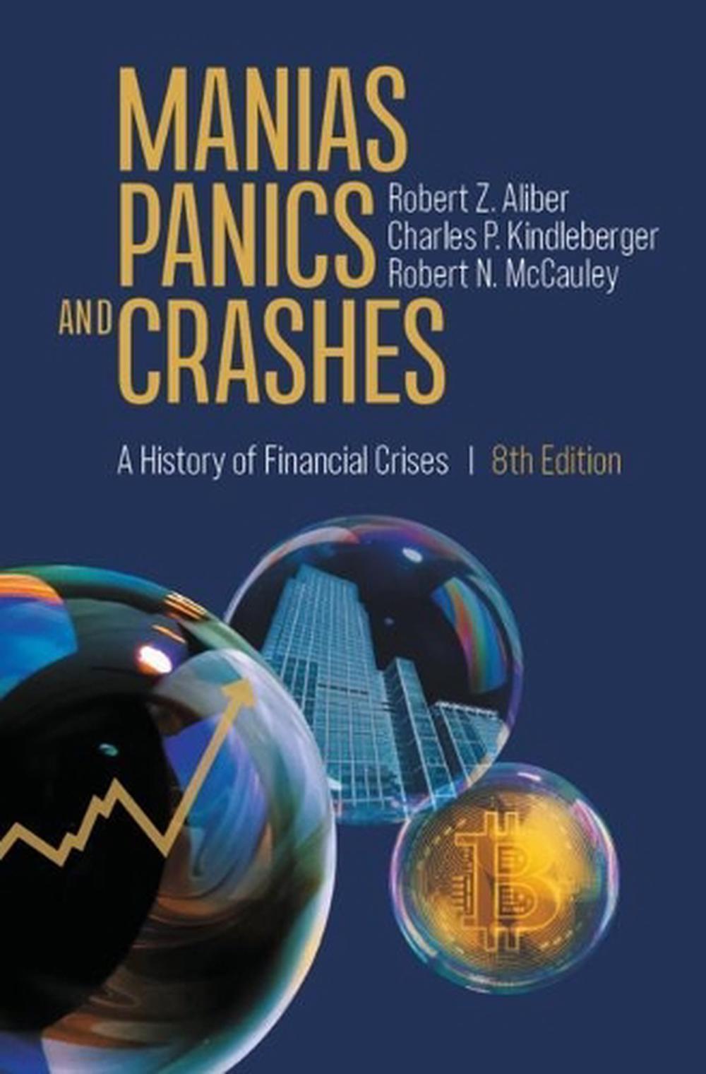 Manias, Panics, and Crashes, 8th Edition, 9783031160073