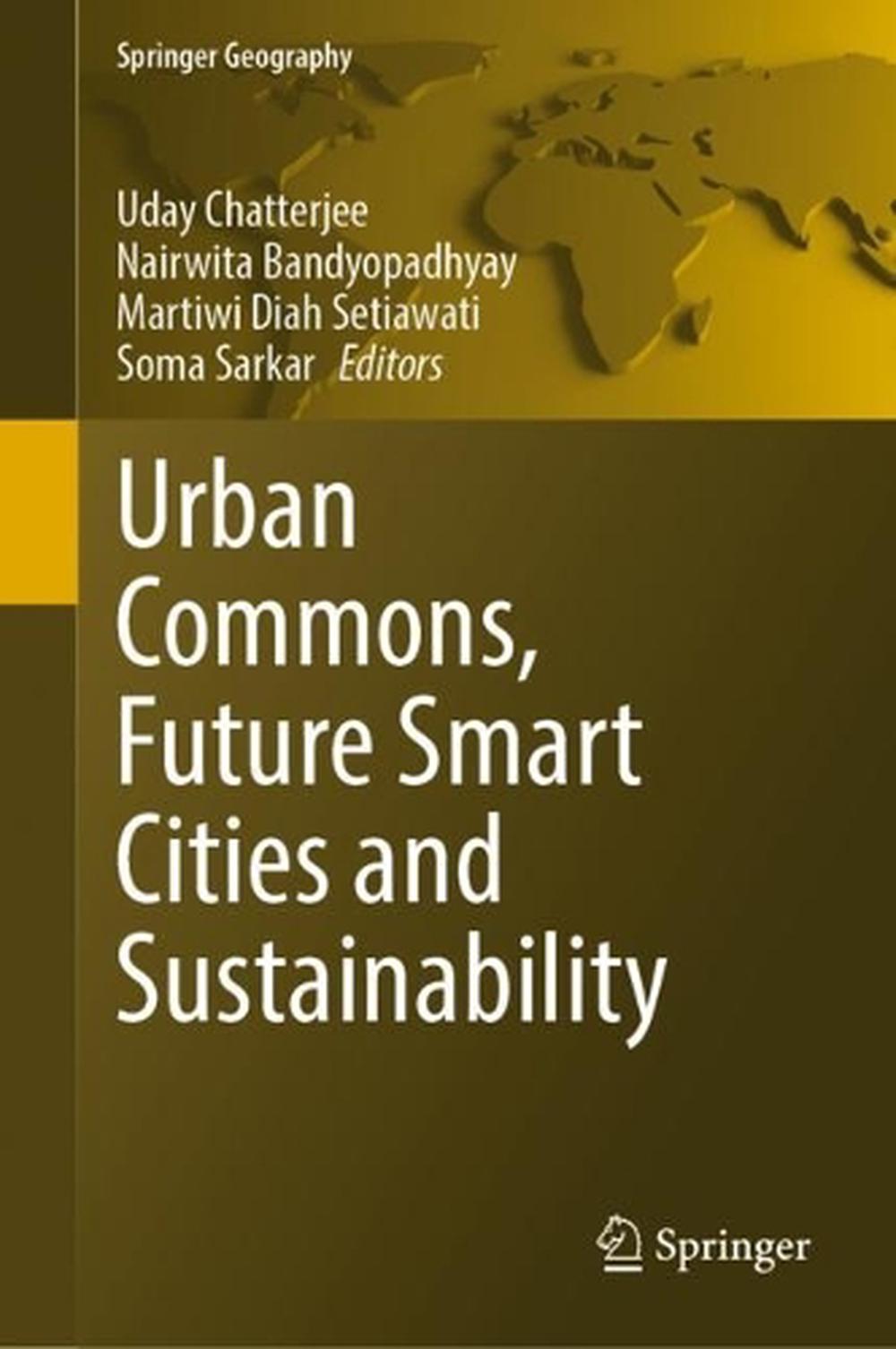 Urban Commons Future Smart Cities And Sustainability By Uday   9783031247668 