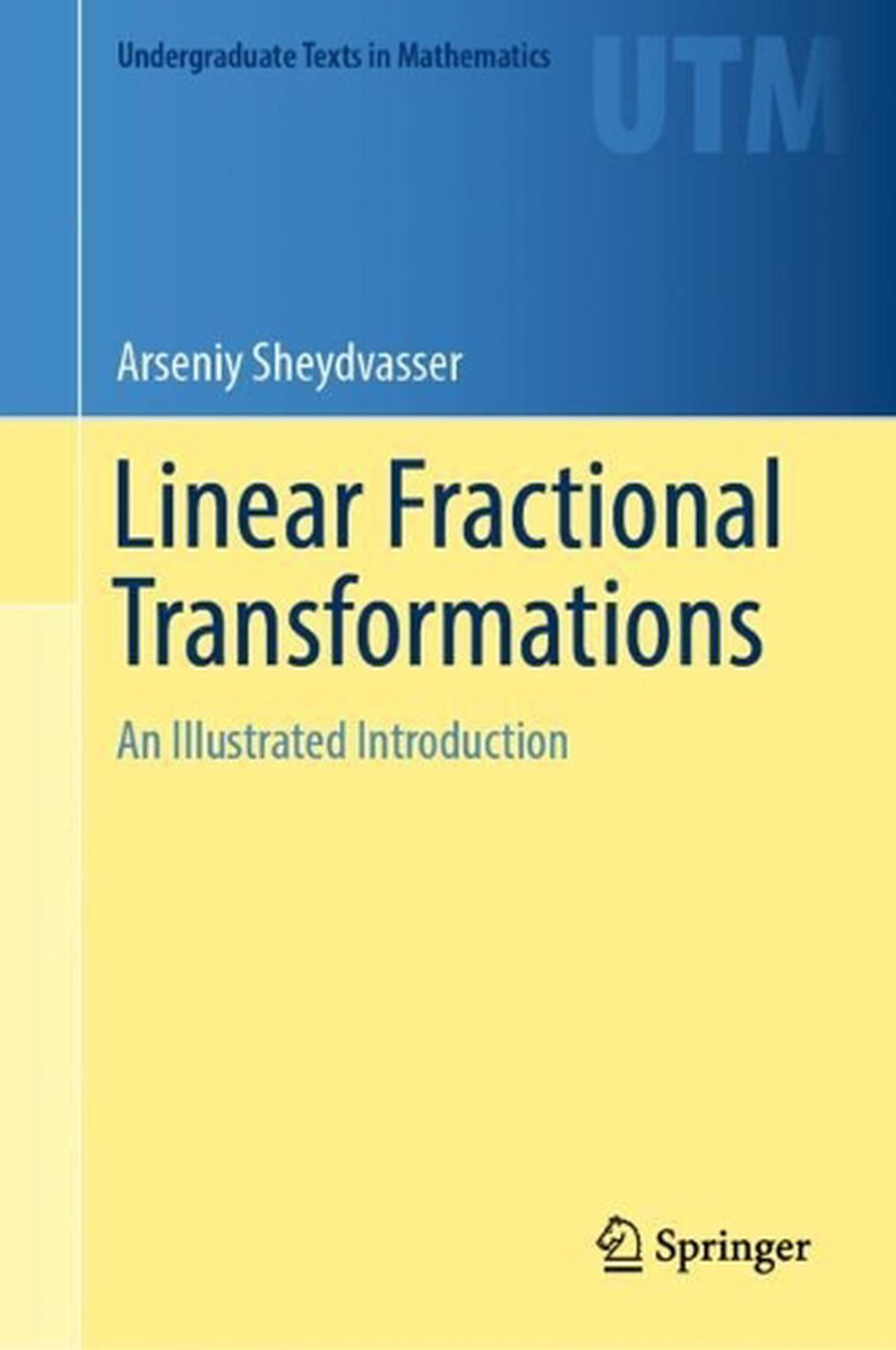 Linear Fractional Transformations, 2023rd Edition, 9783031250019