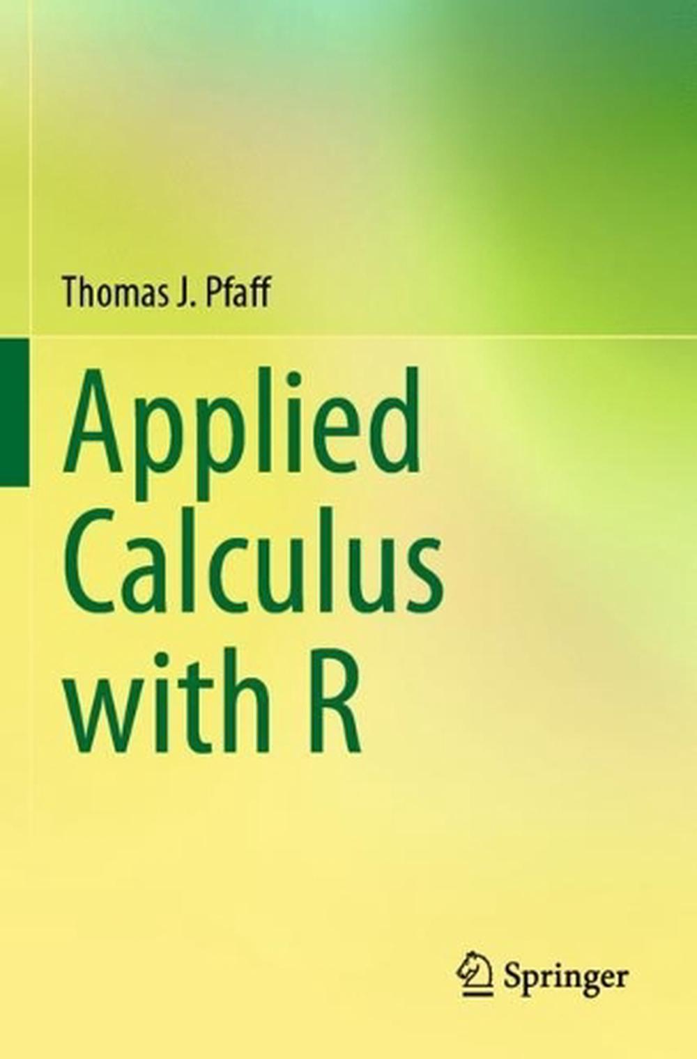 Applied Calculus with R, 9783031285738
