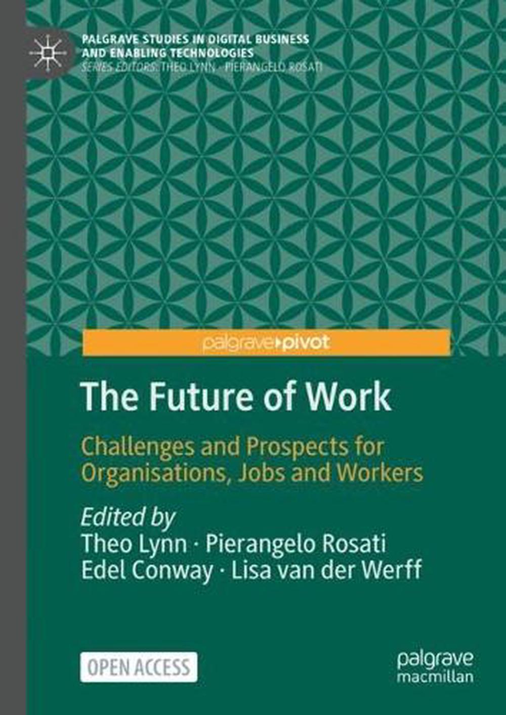 The Future of Work, 2023rd Edition, 9783031314933