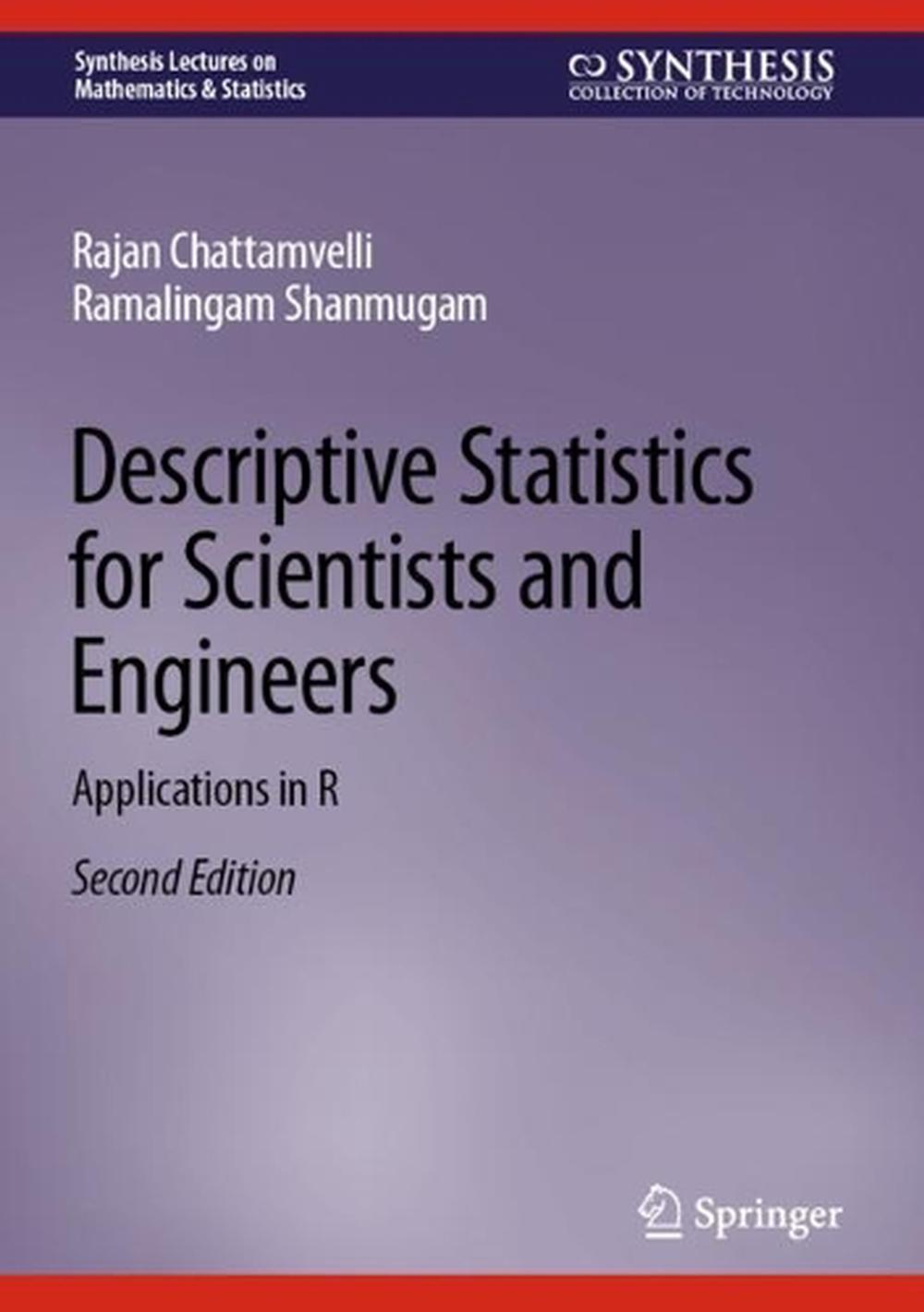 Descriptive Statistics for Scientists and Engineers, 2nd Edition, 9783031323294