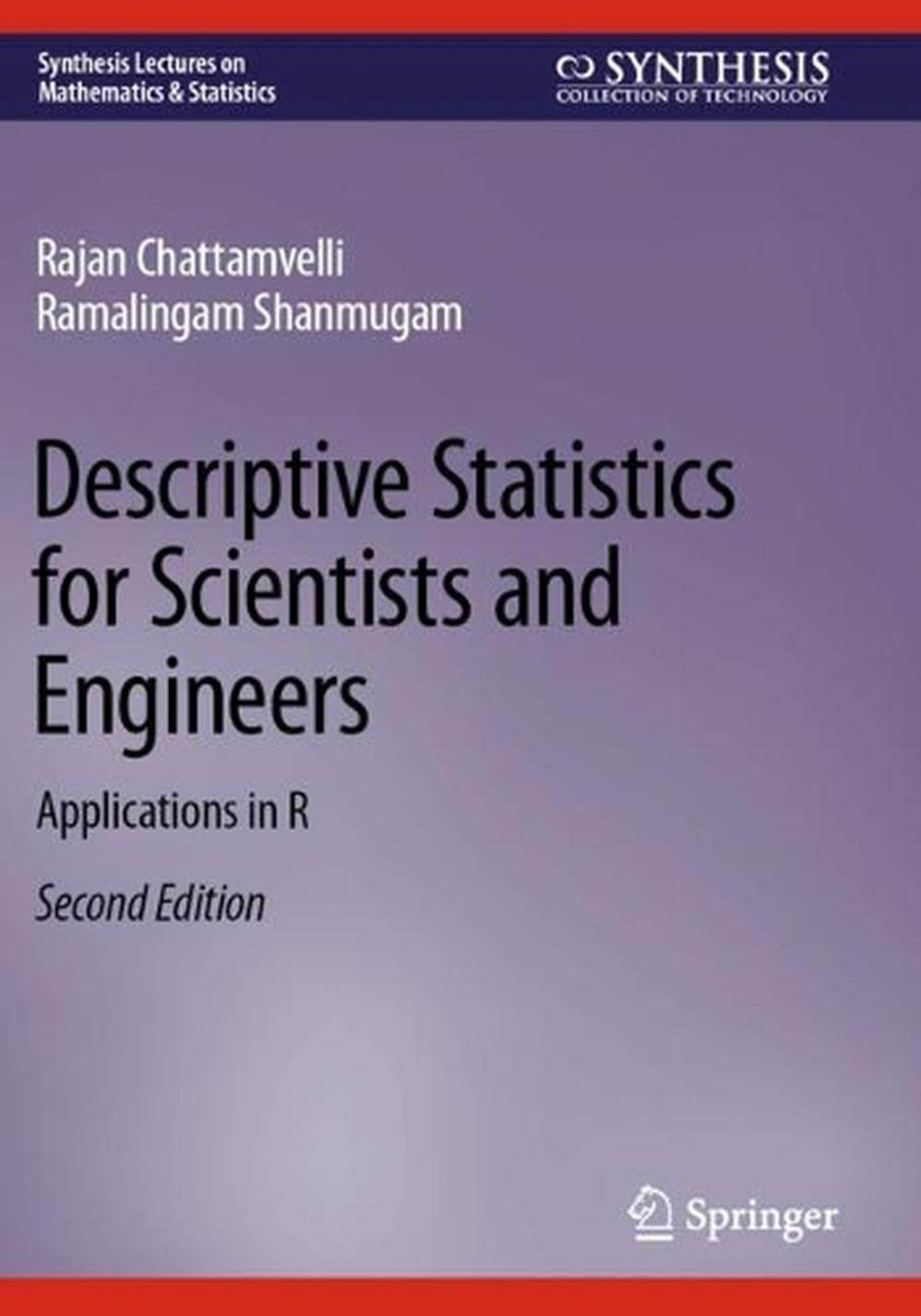 Descriptive Statistics for Scientists and Engineers, 9783031323324