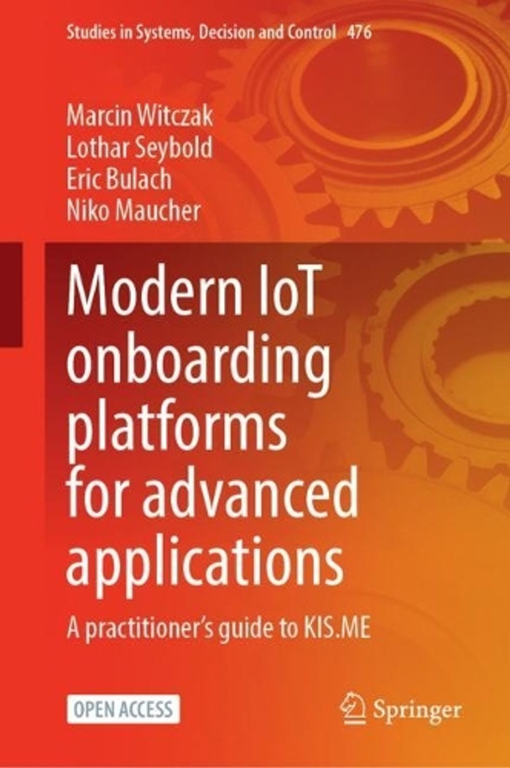 Modern IoT Onboarding Platforms for Advanced Applications, 1st Edition ...